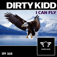 Dirty Kidd - I Can Fly