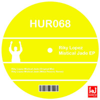 Riky Lopez - Mistical Jade EP