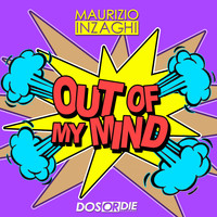 Maurizio Inzaghi - Out of My Mind
