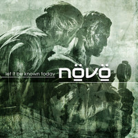 Növö - Let It Be Known Today - EP