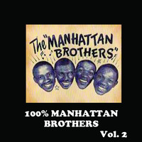 The Manhattan Brothers - 100% Manhattan Brothers, Vol. 2