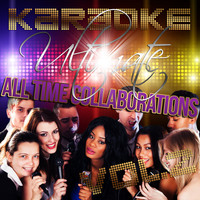 Ameritz - Karaoke - Karaoke - Ultimate All Time Collaborations, Vol. 2 (Explicit)