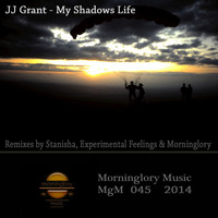 JJ Grant - My Shadows Life