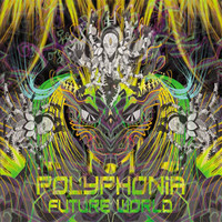 Polyphonia - Future World