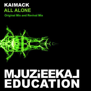 KaiMack - All Alone