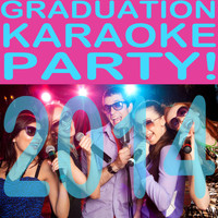 Hip Hop Nation - Graduation Karaoke Party! 2014: The Ultimate Hiphop & Pop Celebration Featuring Today My Life Begins, Dark Horse, Work Bitch, High School, + More!