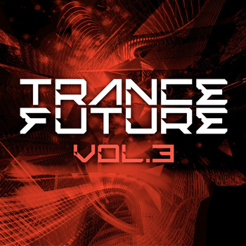 Various Artists - Trance Future Vol.3