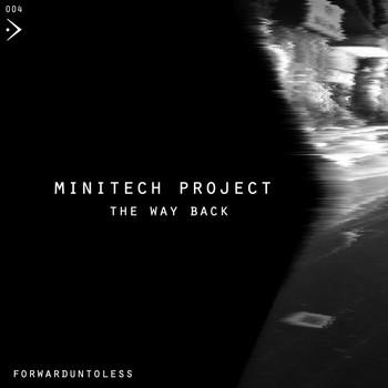 MiniTech Project - The Way Back