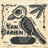Van Darien - Silent Sparrow
