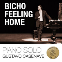 Gustavo Casenave - Bicho Feeling Home