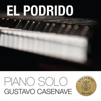 Gustavo Casenave - El Podrido