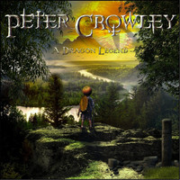Peter Crowley - A Dragon Legend