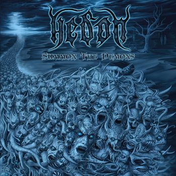 Hedon - Summon the Demons (Explicit)