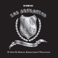 Los Skarnales - Vatos Rudos Forever! (1994-2014)