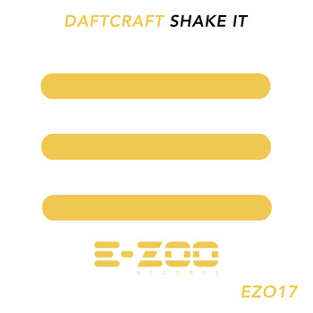 Daftcraft - Shake It