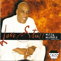 Billy Nichols a.k.a. Papadollabill - Love Stuff
