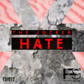 The Jocker - Hate