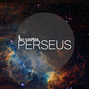 Ian Credible - Perseus - Single