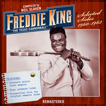 Freddie King - The Texas Cannonball
