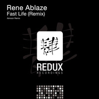 Rene Ablaze - Fast Life (Remix)