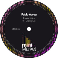 Fabio Aurea - Raw Kiss