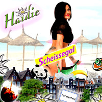 Haidie - Scheissegal