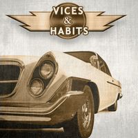 Déjà Vu - Vices and Habits
