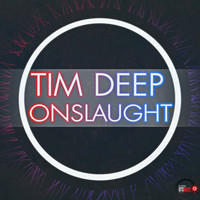 TIM DEEP - Onslaught