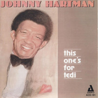 Johnny Hartman - This One's for Tedi