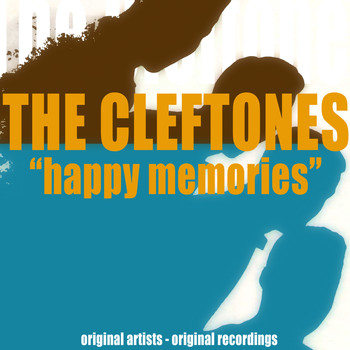 The Cleftones - Happy Memories
