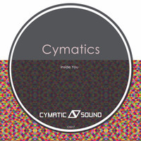 Cymatics - Inside You