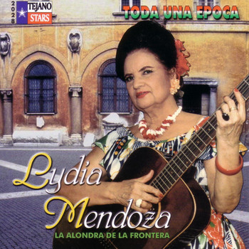 Lydia Mendoza - Toda una Epoca