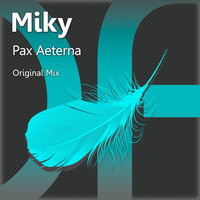 Miky - Pax Aeterna