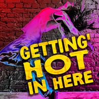 Déjà Vu - Getting' Hot in Here (Explicit)