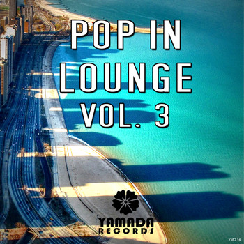 Various Artists - Pop in Lounge Vol.3