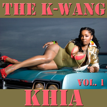 Khia - The K-Wang, Vol. 1