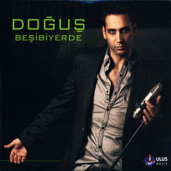 Doğuş - Beşibiryerde