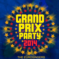 The Eurosingers - Grand Prix Party 2014