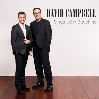 David Campbell - David Campbell Sings John Bucchino