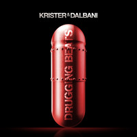 Krister & Dalbani - Drugging Beats