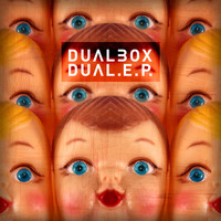 Dualbox - Dual - EP