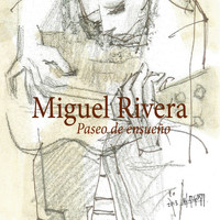 Miguel Rivera - Paseo de Ensueño
