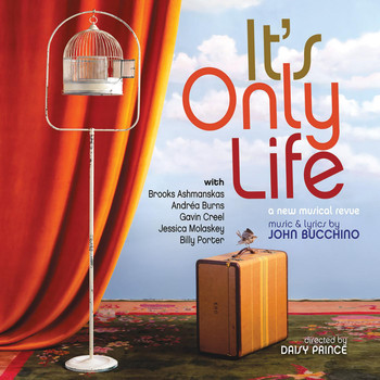 It's Only Life Company - It's Only Life (A New Musical Revue)