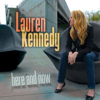 Lauren Kennedy - Here and Now