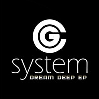 Gc System - Dream Deep EP