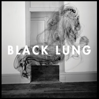 Black Lung - Black Lung
