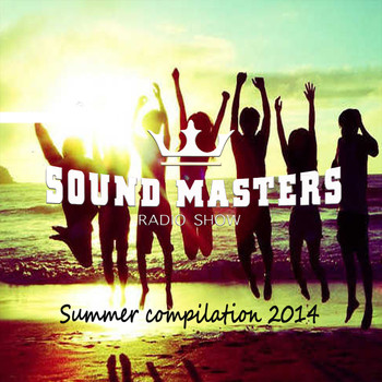 Various Artists - Sound Masters Radio Show Summer Compilation 2014