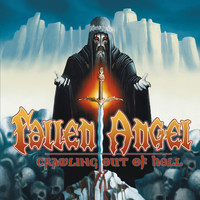 Fallen Angel - Crawling out of Hell
