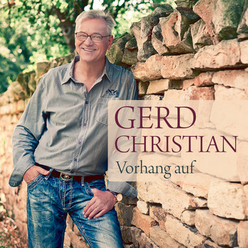 Gerd Christian - Vorhang auf
