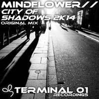 Mindflower - City Of Shadows 2K14
